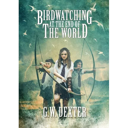 Birdwatching at the End of the World