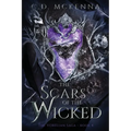 The Scars of the Wicked: The Vorelian Saga
