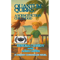 Quantum Quirks: A Science Fiction Childhood