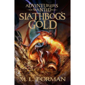 Slathbog's Gold: Volume 1