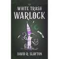 White Trash Warlock