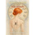 Clock Maker and the Red Widow