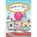 Whatever After Books 1-3
