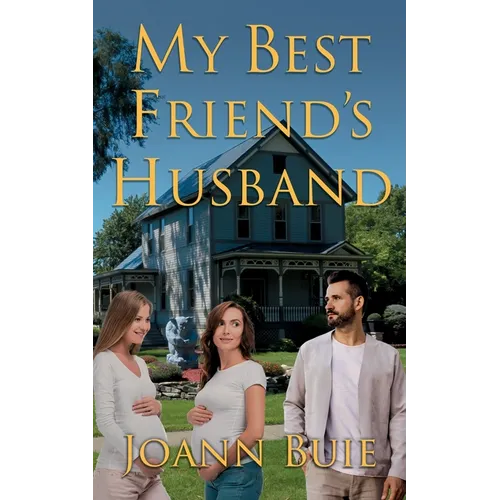 My Best Friend's Husband