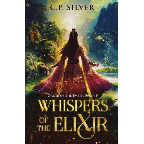 Whispers of the Elixir