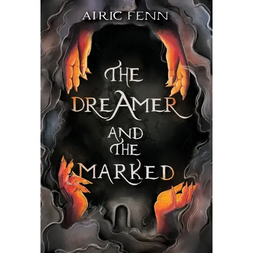 The Dreamer and the Marked