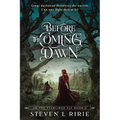 Before the Coming Dawn