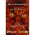 Alleymanderous and Other Magical Realities