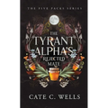 The Tyrant Alpha's Rejected Mate