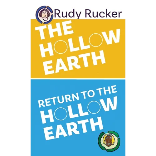 The Hollow Earth & Return to the Hollow Earth
