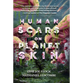 Human Scars on Planet Skin: A Science Fantasy Horror Novel