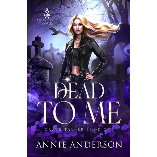 Dead to Me: Arcane Souls World