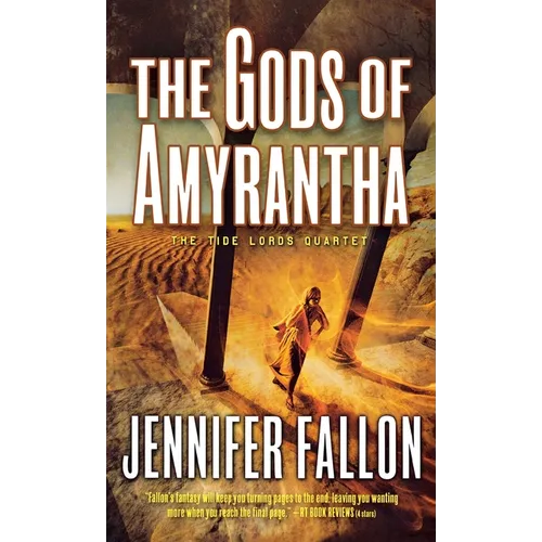 The Gods of Amyrantha: The Tide Lords Quartet, Book Two