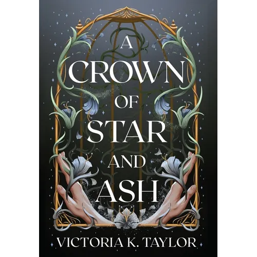 A Crown of Star and Ash