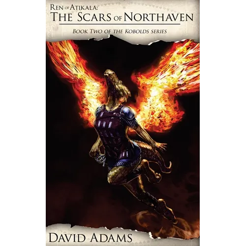Ren of Atikala: The Scars of Northaven