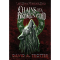 Chains of a Broken God