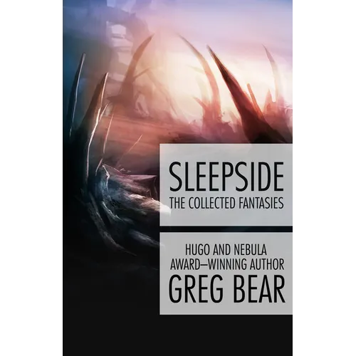 Sleepside: The Collected Fantasies