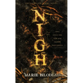 Nigh: The Complete Serial Novel