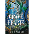 These Grave Hearts