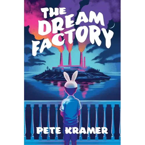 The Dream Factory