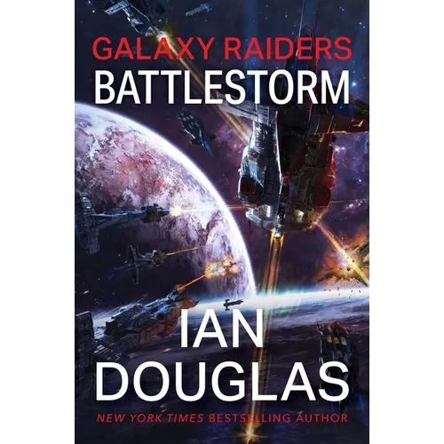 Galaxy Raiders: Battlestorm: Galaxy Raiders, Book 2