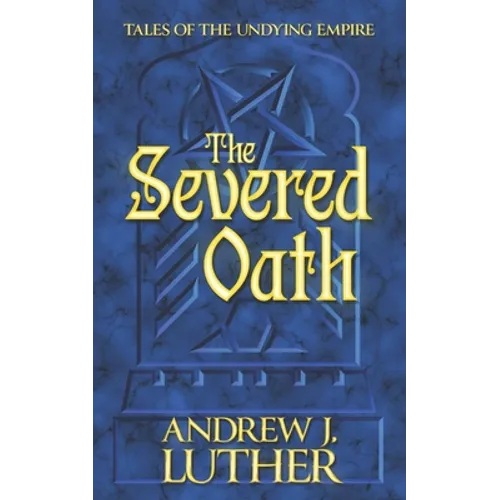 The Severed Oath