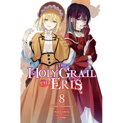 The Holy Grail of Eris, Vol. 8 (Manga)
