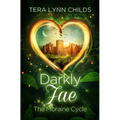 Darkly Fae: The Moraine Cycle