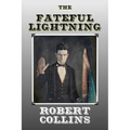 The Fateful Lightning