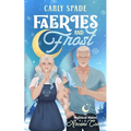 Faeries and Frost: A Small Town Monster Romance