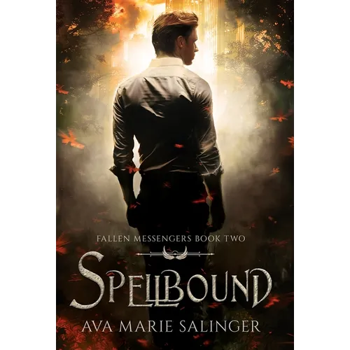 Spellbound (Fallen Messengers Book 2)