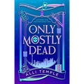 Only Mostly Dead