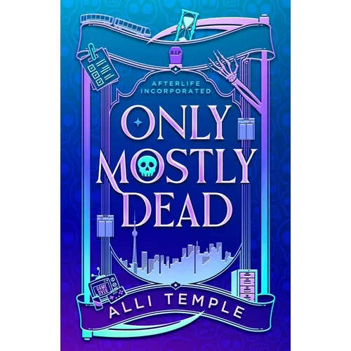 Only Mostly Dead