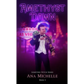 Amethyst Dawn