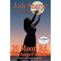 20 Moon Road, An Angel's Tale