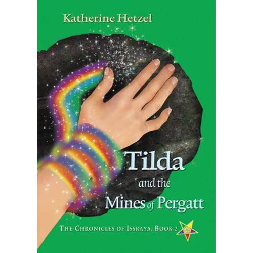 Tilda and the Mines of Pergatt
