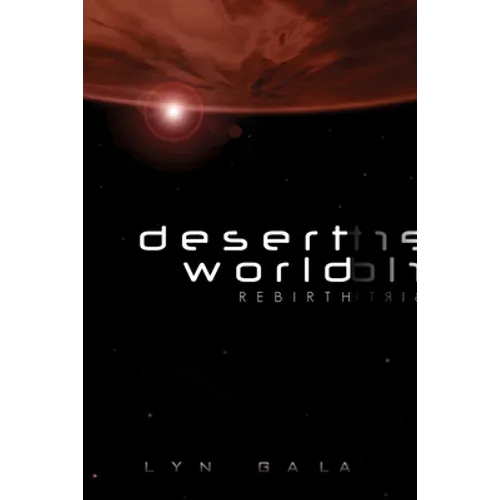 Desert World Rebirth