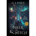 The Tinker & The Witch Full Novel: A Cozy Fantasy Character Tale