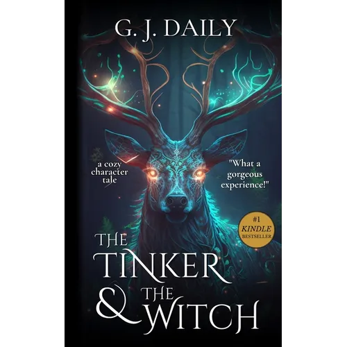 The Tinker & The Witch Full Novel: A Cozy Fantasy Character Tale