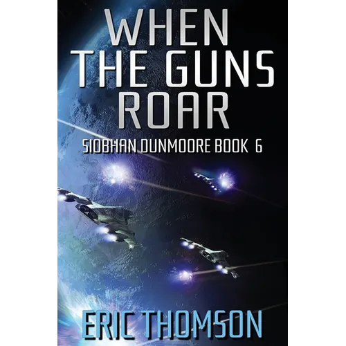 When the Guns Roar