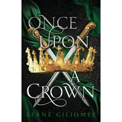 Once Upon a Crown: An addictive fantasy romance