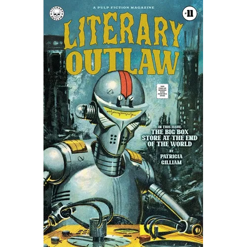 Literary Outlaw #11: The Big Box Store At The End Of The World