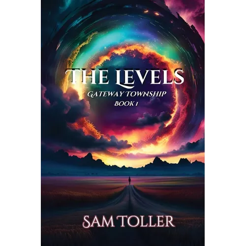 The Levels: Gateway Township