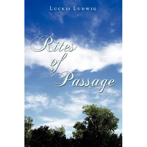 Rites of Passage