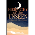Hierarchy of the Unseen