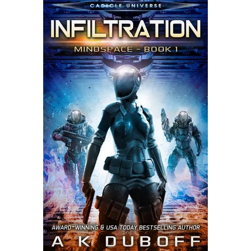 Infiltration (Mindspace Book 1)