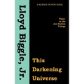 This Darkening Universe
