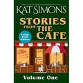Stories from The Café: Large Print Edition