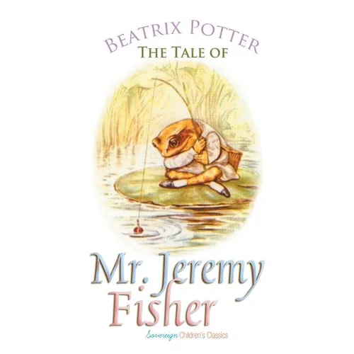 The Tale of Mr. Jeremy Fisher