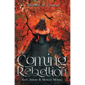 The Coming Rebellion